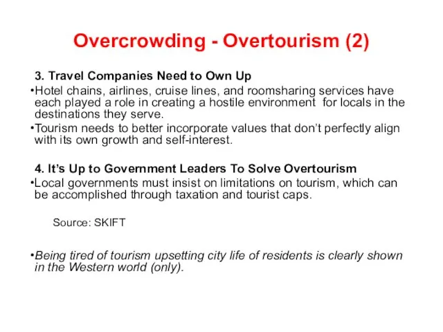 Overcrowding - Overtourism (2) 3. Travel Companies Need to Own