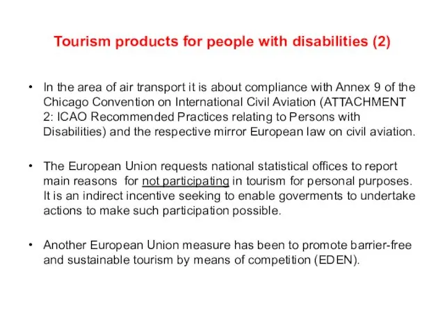 Tourism products for people with disabilities (2) In the area