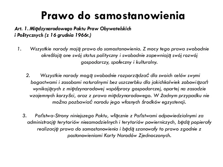 Prawo do samostanowienia Art. 1. Międzynarodowego Paktu Praw Obywatelskich i