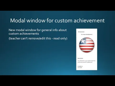 Modal window for custom achievement New modal window for general