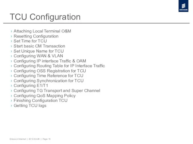 TCU Configuration Attaching Local Terminal O&M Resetting Configuration Set Time