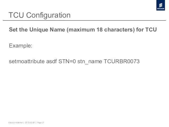 TCU Configuration Set the Unique Name (maximum 18 characters) for