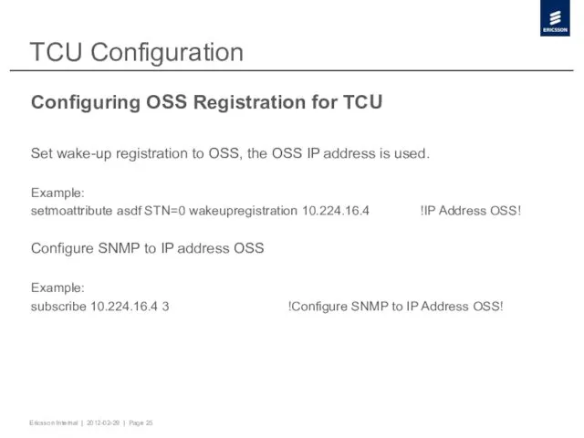 TCU Configuration Configuring OSS Registration for TCU Set wake-up registration