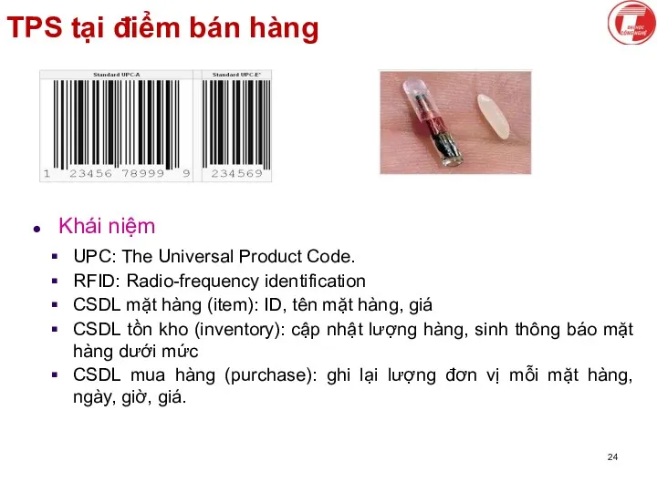 TPS tại điểm bán hàng Khái niệm UPC: The Universal