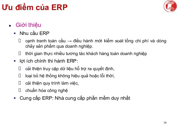 Ưu điểm của ERP Giới thiệu Nhu cầu ERP cạnh