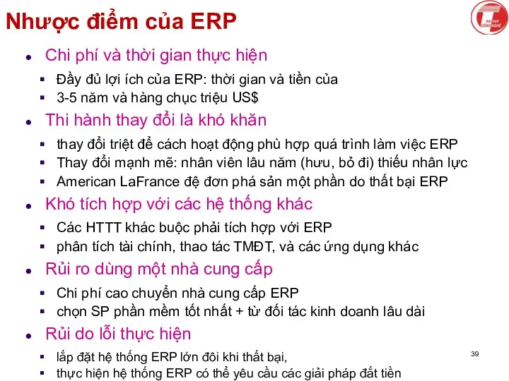 Nhược điểm của ERP Chi phí và thời gian thực