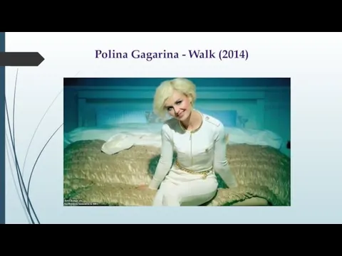 Polina Gagarina - Walk (2014)