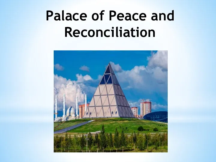 Palace of Peace and Reconciliation