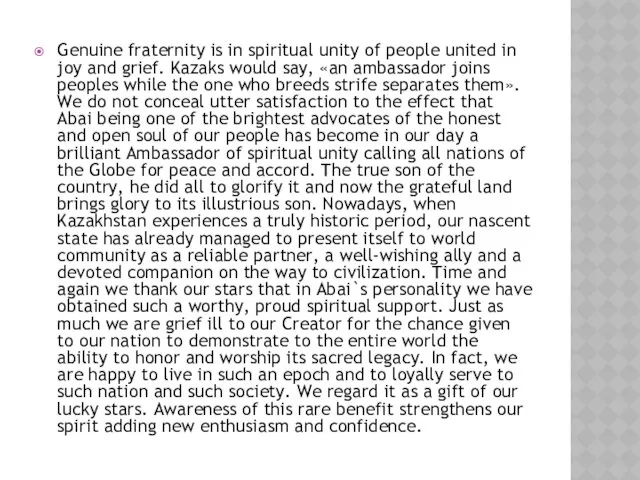 Genuine fraternity is in spiritual unity of people united in