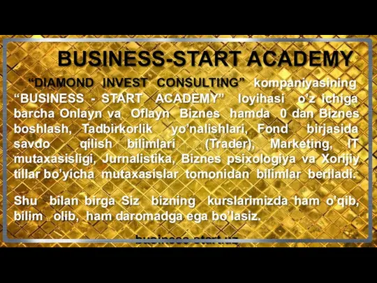 BUSINESS-START ACADEMY “DIAMOND INVEST CONSULTING” kompaniyasining “BUSINESS - START ACADEMY”