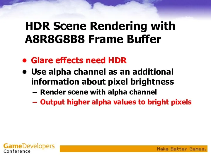 HDR Scene Rendering with A8R8G8B8 Frame Buffer Glare effects need