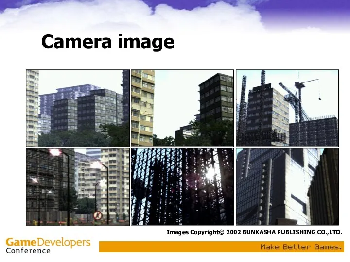 Camera image Images Copyright© 2002 BUNKASHA PUBLISHING CO.,LTD.