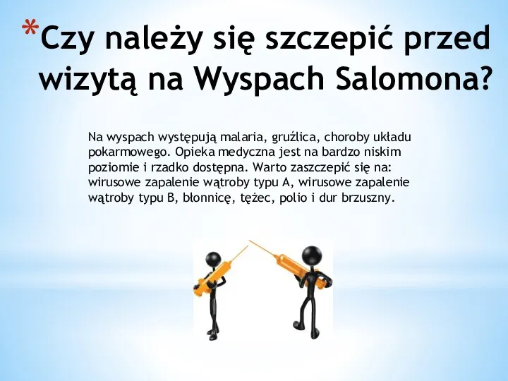 Czy należy się szczepić przed wizytą na Wyspach Salomona? Na