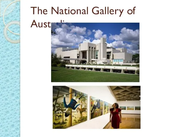 The National Gallery of Australia