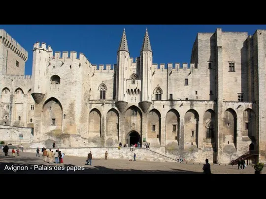 Avignon - Palais des papes