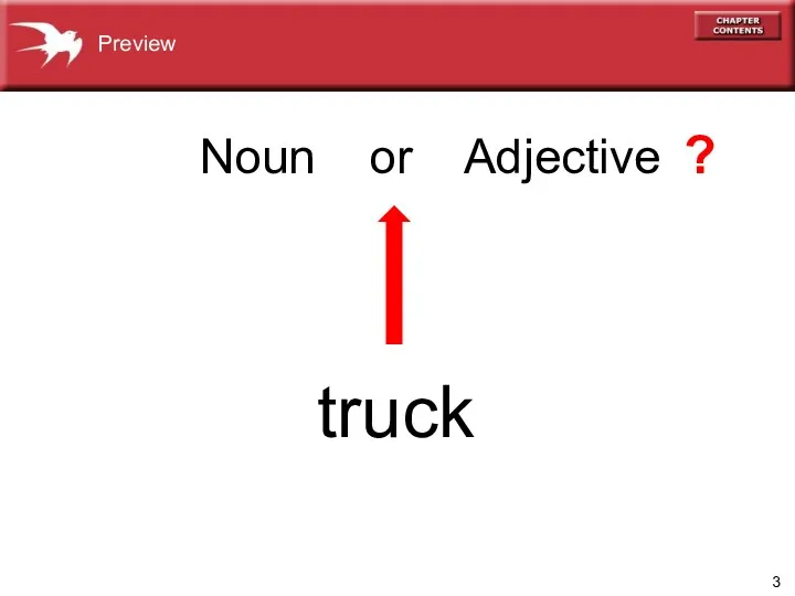 Noun or Adjective truck Preview ?