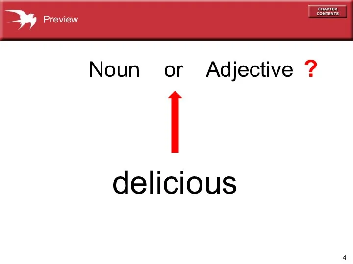 delicious Preview Noun or Adjective ?