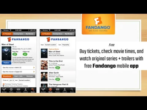 Free Buy tickets, check movie times, and watch original series
