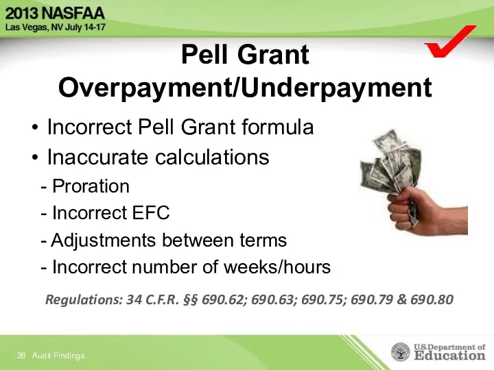 Pell Grant Overpayment/Underpayment Incorrect Pell Grant formula Inaccurate calculations -