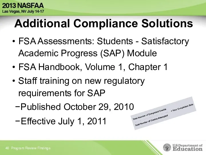 Additional Compliance Solutions FSA Assessments: Students - Satisfactory Academic Progress