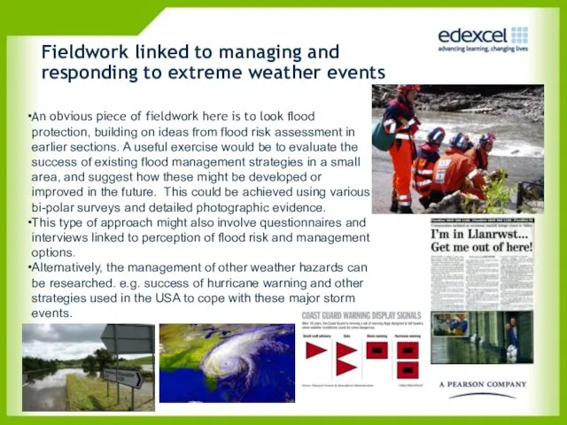 Fieldwork linked to managing and responding to extreme weather events