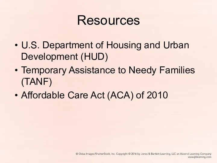 Resources U.S. Department of Housing and Urban Development (HUD) Temporary