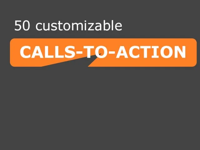 CALLS-TO-ACTION 50 customizable