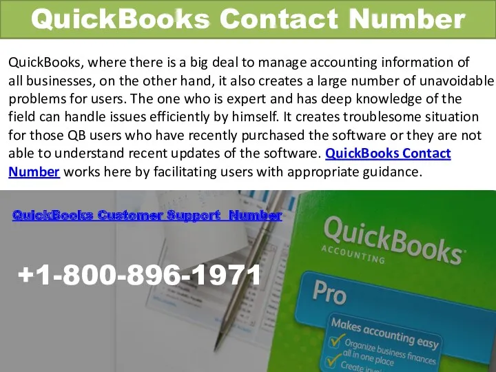 QuickBooks Contact Number QuickBooks, where there is a big deal