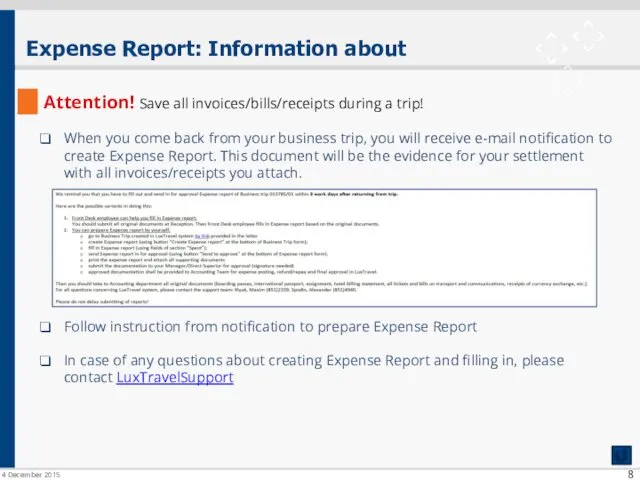 Expense Report: Information about 4 December 2015 Attention! Save all