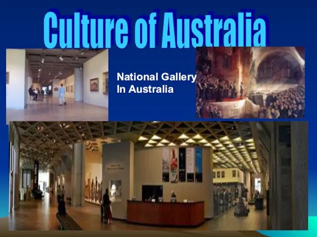 Culture of Australia National Gallery In Australia