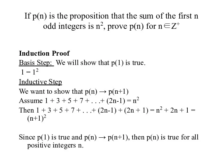 If p(n) is the proposition that the sum of the first n odd