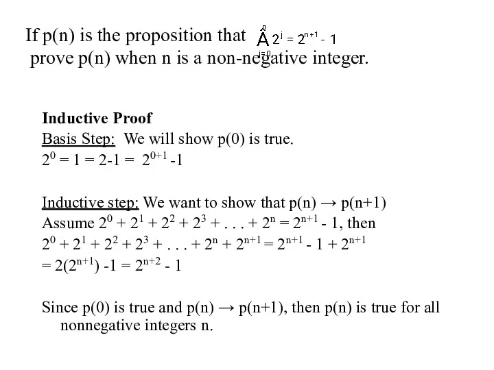 If p(n) is the proposition that prove p(n) when n