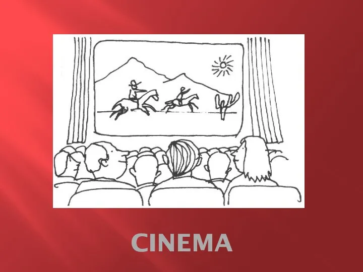 CINEMA