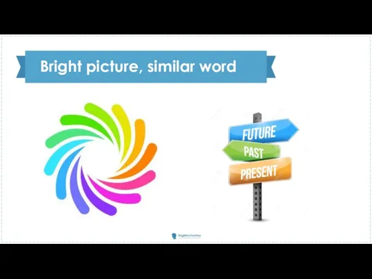 Bright picture, similar word