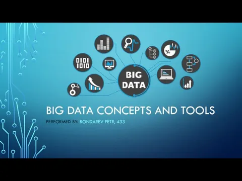Big data concepts and tools