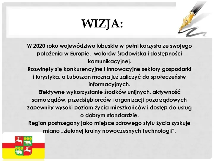 WIZJA: W 2020 roku województwo lubuskie w pełni korzysta ze