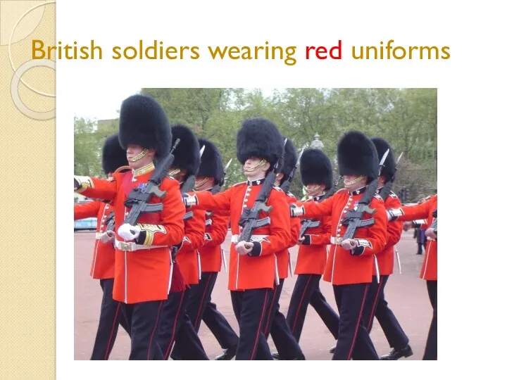 British soldiers wearing red uniforms