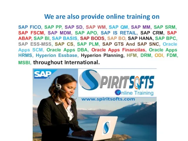 We are also provide online training on SAP FICO, SAP