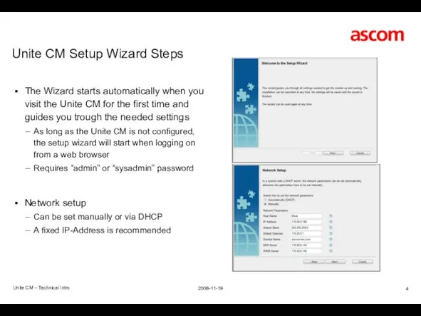 Unite CM Setup Wizard Steps Unite CM – Technical Intro