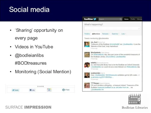 Social media ‘Sharing’ opportunity on every page Videos in YouTube @bodleianlibs #BODtreasures Monitoring (Social Mention)
