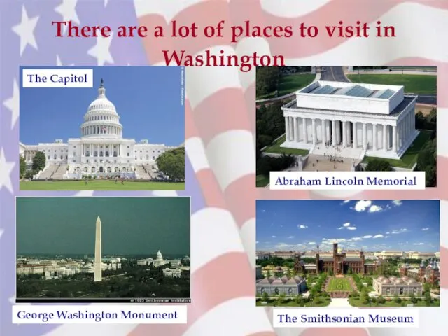 There are a lot of places to visit in Washington