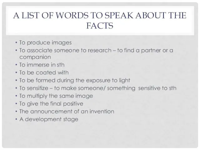 A LIST OF WORDS TO SPEAK ABOUT THE FACTS To