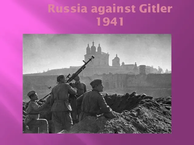 Russia against Gitler 1941