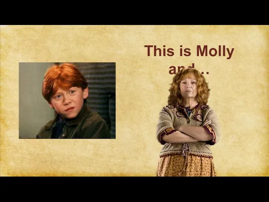 This is Molly and…