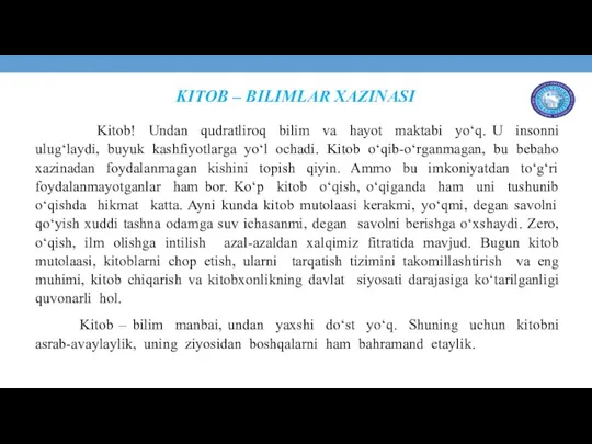 KITOB – BILIMLAR XAZINASI Kitob! Undan qudratliroq bilim va hayot