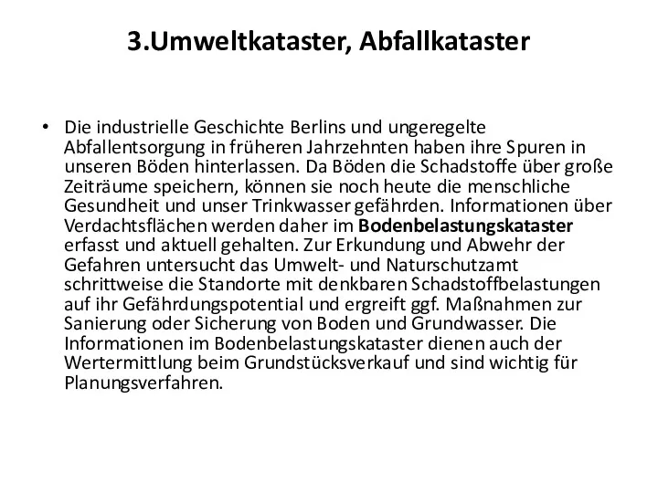 3.Umweltkataster, Abfallkataster Die industrielle Geschichte Berlins und ungeregelte Abfallentsorgung in