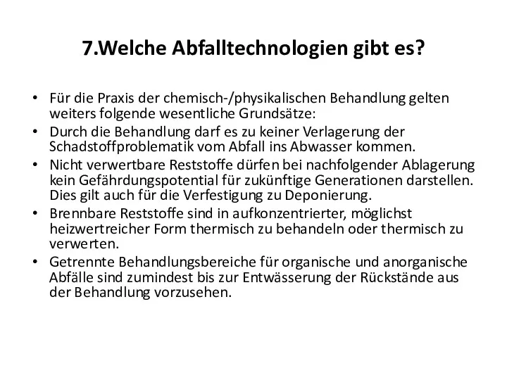 7.Welche Abfalltechnologien gibt es? Für die Praxis der chemisch-/physikalischen Behandlung