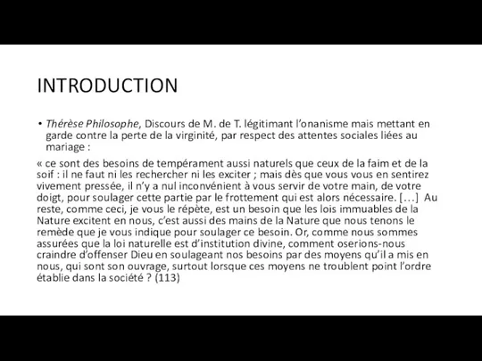 INTRODUCTION Thérèse Philosophe, Discours de M. de T. légitimant l’onanisme