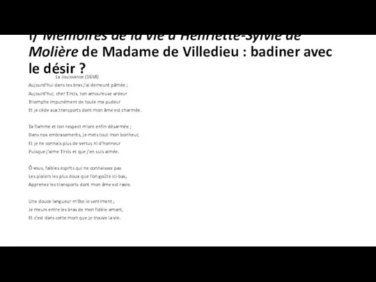 I/ Mémoires de la vie d’Henriette-Sylvie de Molière de Madame