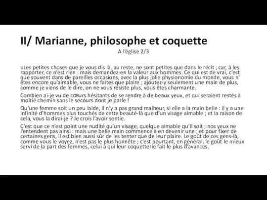 II/ Marianne, philosophe et coquette A l’église 2/3 «Les petites